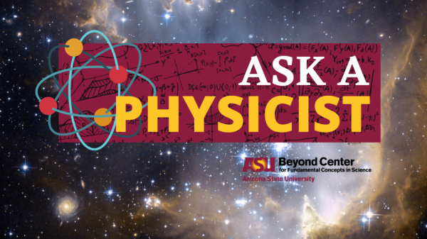 Ask a Physicist 